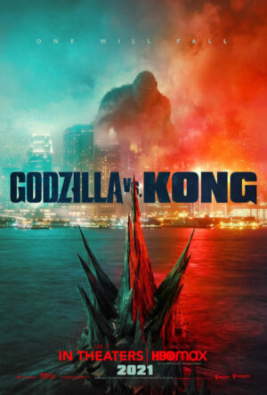 Godzilla vs Kong Poster (Legendary Pictures/Warner Bros Pictures)