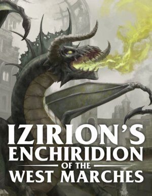 Izirion's Enchiridion of the West Marches (The Goat's Head)