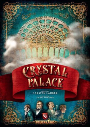 Crystal Palace (Feuerland Games/Capstone Games)