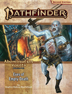 Pathfinder Adventure Path #165: Eyes of Empty Death (Paizo Inc)