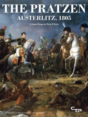 The Pratzen: Austerlitz, 1805 (Canvas Temple Publishing)