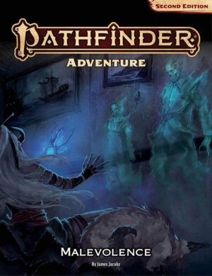Pathfinder Adventure: Malevolence (Paizo Inc)