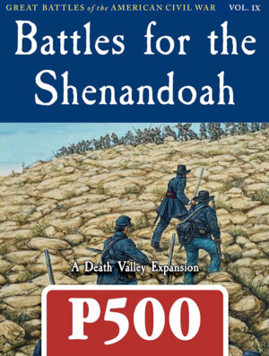 Battles of the Shenandoah: A Death Valley Expansion (GMT Games)