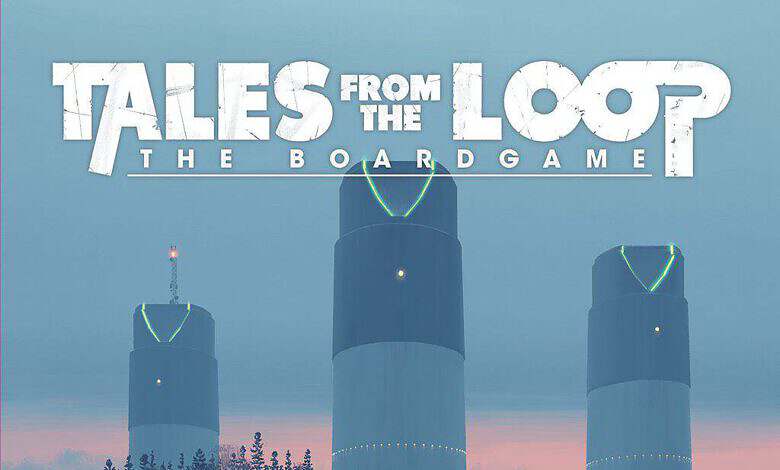 Tales from the Loop: The Boardgame (Free League Publishing)