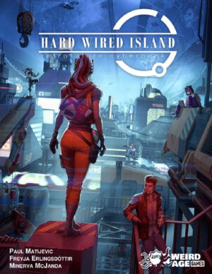 Hard Wired Island (Weird Age Games)
