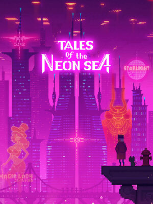 Tales of the Neon Sea (Palm Pioneer/Thermite Games)