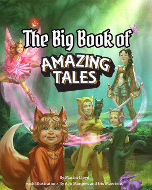 The Big Book of Amazing Tales (Martin Lloyd)