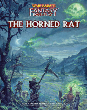 Warhammer Fantasy Roleplay: The Horned Rat (Cubicle 7 Entertainment)