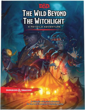 Dungeons & Dragons: The Wild Beyond the Witchlight (Wizards of the Coast)