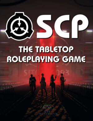 SCP - The Tabletop Roleplaying Game (26 Letter Publishing)