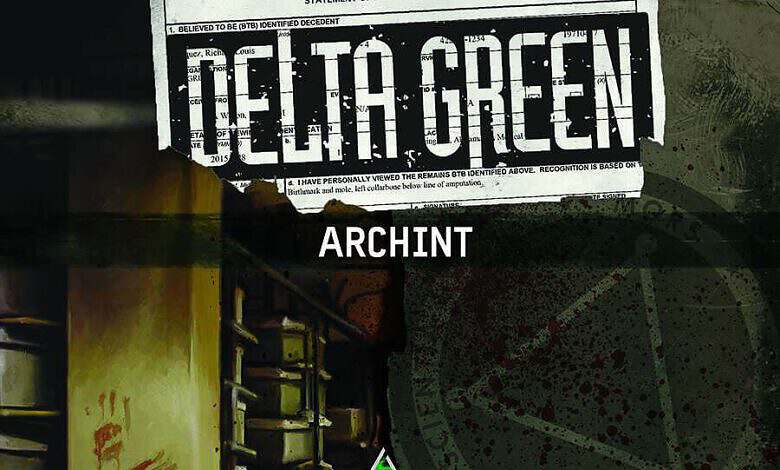 Delta Green: ARCHINT (Arc Dream Publishing)