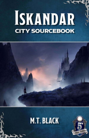 Iskandar City Sourcebook (M.T. Black)