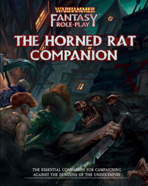 Warhammer Fantasy Roleplay: The Horned Rat Companion (Cubicle 7 Entertainment)