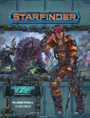 Starfinder Adventure Path #40: Planetfall (Paizo Inc)