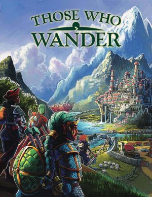 Those Who Wander (Gnome Made Games)