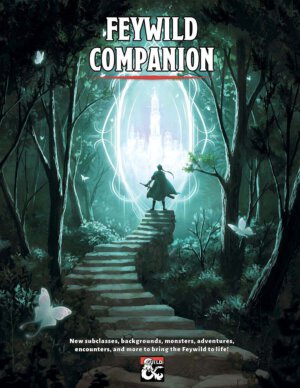 Feywild Companion (Splinterverse Media)