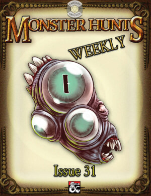 Monster Hunts Weekly #31 (Grim Press)