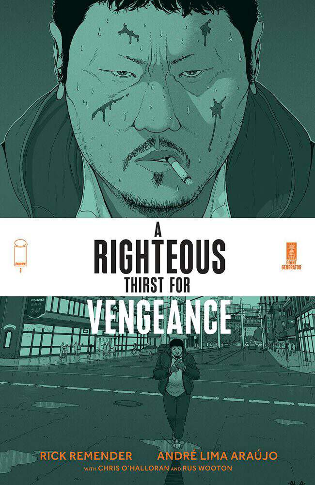 A Righteous Thirst for Vengeance #1 (Image Comics)