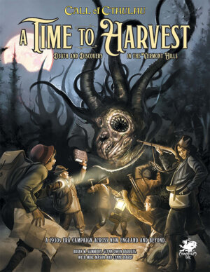 Call of Cthulhu: A Time to Harvest (Chaosium Inc)