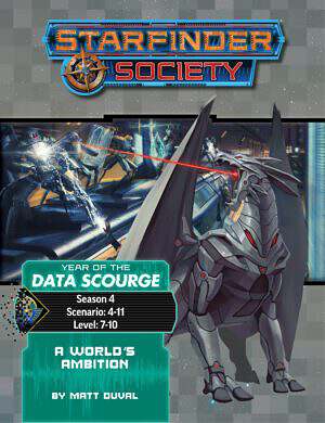 Starfinder Society #4-11: A Worlds Ambition (Paizo Inc)