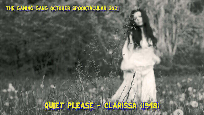 TGG October Spooktacular 2021 - Quiet Please: Clarissa (1948)