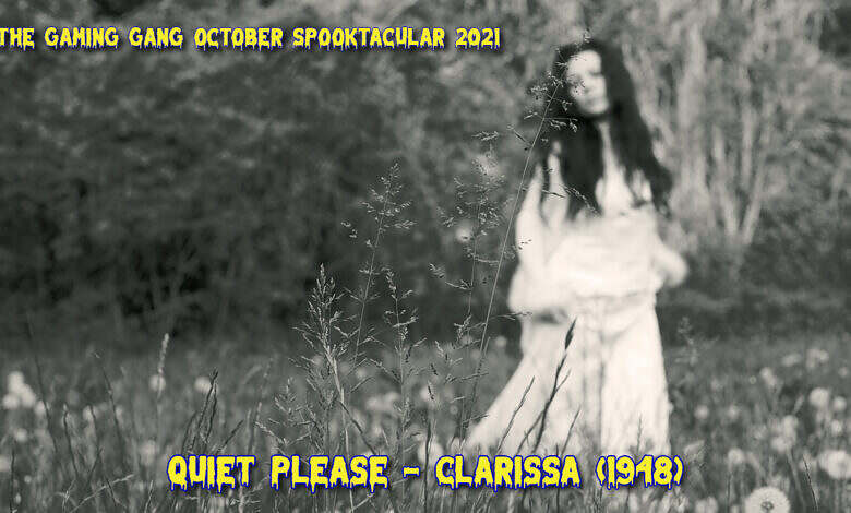TGG October Spooktacular 2021 - Quiet Please: Clarissa (1948)