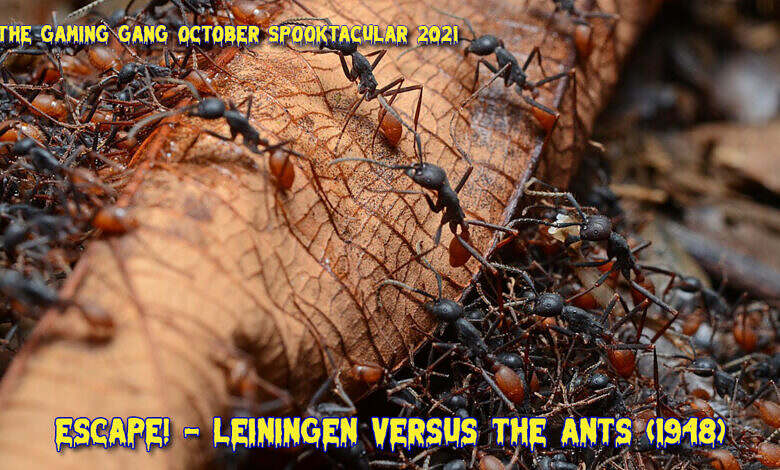 TGG Spooktacular 2021 Escape - Leiningen Versus the Ants 1948