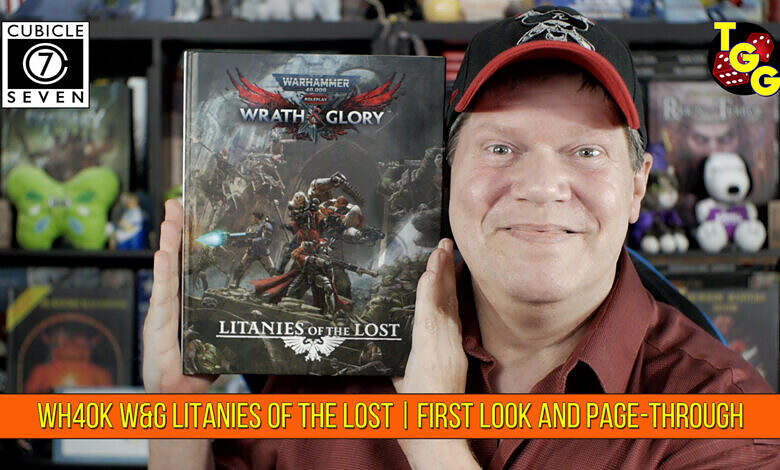 WH40K Wrath and Glory Litanies of the Lost First Look