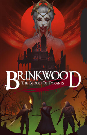 Brinkwood: The Blood of Tyrants (Far Horizons Co-Op)