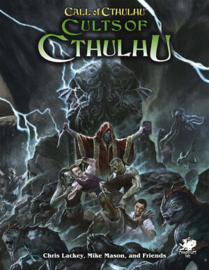 Call of Cthulhu: Cults of Cthulhu (Chaosium Inc)