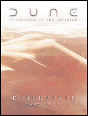 Dune: Desertfall (Modiphius Entertainment)