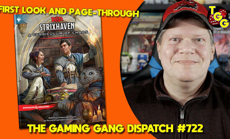 The Gaming Gang Dispatch 722