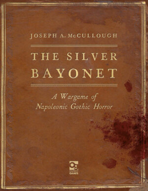 The Silver Bayonet (Osprey Games)