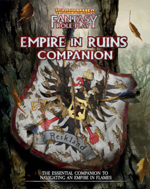 Warhammer Fantasy Roleplay: Empire in Ruins Companion (Cubicle 7 Entertainment)