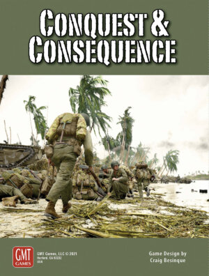 Conquest and Consequence (GMT Games)