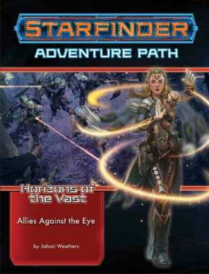 Starfinder AP #44 Allies Against the Eye (Paizo Inc)