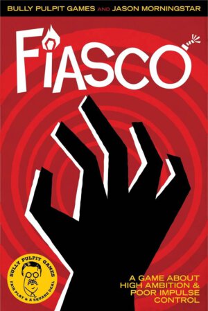 Fiasco 2020 (Bully Pulpit Games)