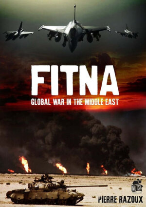 Fitna: The Global War in the Middle East (Nuts! Publishing)