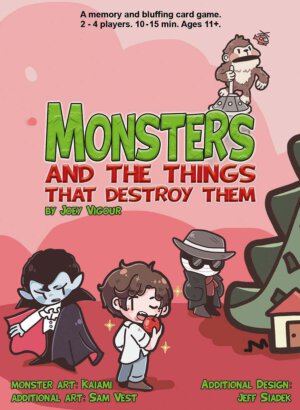 Monsters and the Things that Destroy Them (Vigour Games)
