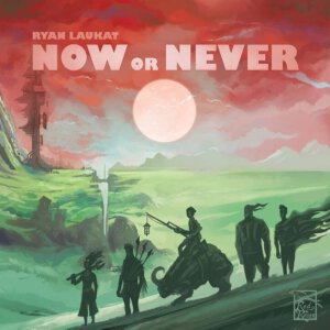 Now or Never (Red Raven Games)