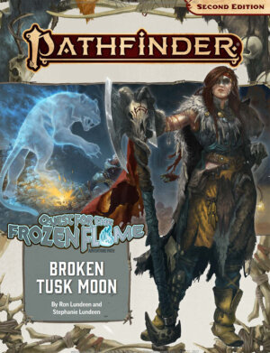 Pathfinder: Broken Tusk Moon (Paizo Inc)