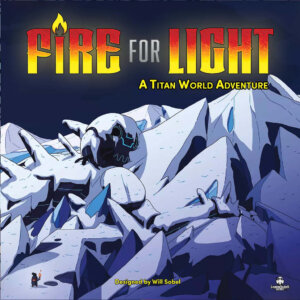 Fire for Light (Greenbrier Games)