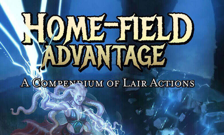 Home-Field Advantage 5E (DMs Guild)