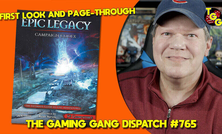 The Gaming Gang Dispatch 765
