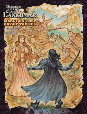 DCC Lankhmar: Mercy on the Day of the Eel (Goodman Games)