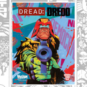 Dread: Dredd (Rebellion Unplugged)
