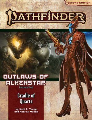 Pathfinder Adventure Path #179: Cradle of Quartz (Paizo Inc)