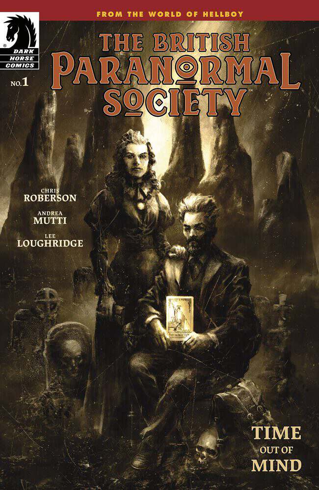 The British Paranormal Society: Time Out of Mind #1 (Dark Horse)