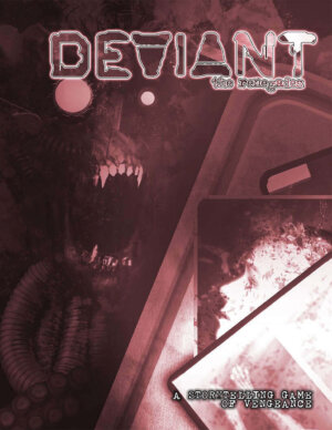 Deviant: The Renegades (Onyx Path Publishing)