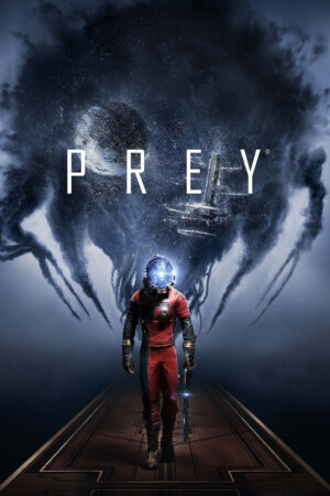Prey (Arkane Studios/Bethesda Softworks)